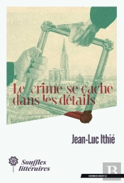 Le Crime Se Cache Dans Les Détails