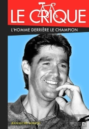 Le Crique ; L'Homme Derrière Le Champion