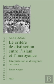 Le Critere De Distinction Entre L Islam Et L Incroyance
