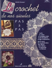 Le Crochet De Nos Aieules Pas A Pas