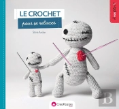 Le Crochet Pour Se Relaxer