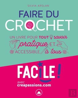 Bertrand.pt - Le Crochet : Un Livre Pour Connaitre Les Bases Et Techniques Du Crochet
