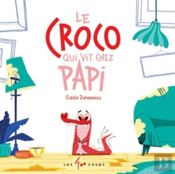 Bertrand.pt - Le Croco Qui Vit Chez Papi