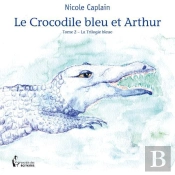 Le Crocodile Bleu Et Arthur
