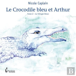 Bertrand.pt - Le Crocodile Bleu Et Arthur