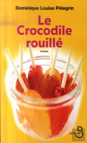 Le Crocodile Rouillé