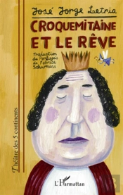 Le Croquemitaine Et Le Rêve