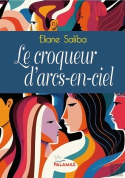 Bertrand.pt - Le Croqueur D'Arcs-En-Ciel