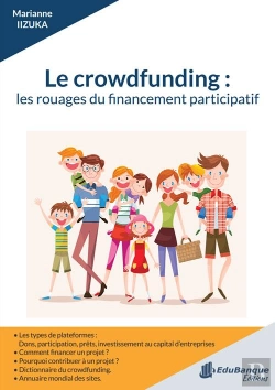 Bertrand.pt - Le Crowdfunding : Les Rouages Du Financement Participatif