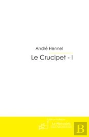 Le Crucipet - I