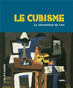 Bertrand.pt - Le Cubisme ; La Réinvention De L'Art