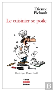 Le Cuisinier Se Poile