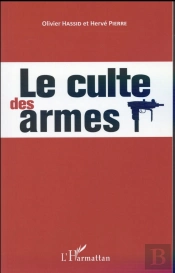 Le Culte Des Armes
