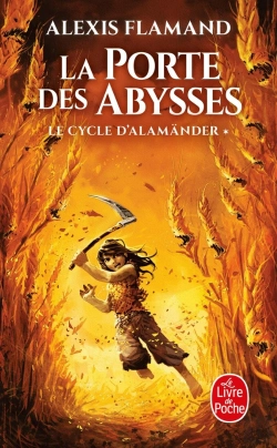 Bertrand.pt - Le Cycle D'Alamänder Tome 1 : La Porte Des Abysses