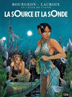 Bertrand.pt - Le Cycle De Cyann T.1 ; La Source Et La Sonde