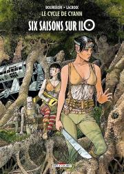Le Cycle De Cyann Tome 2 : Six Saisons Sur Ilo