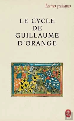 Bertrand.pt - Le Cycle De Guillaume D'Orange