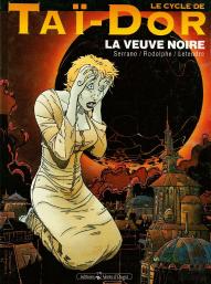 Le Cycle De Taï-Dor Tome 4 ; La Veuve Noire Tome 1