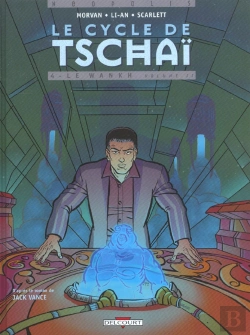 Bertrand.pt - Le Cycle De Tschai T.4; Le Wankh T.2