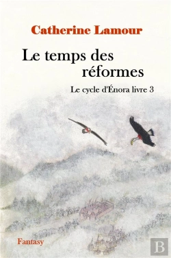 Bertrand.pt - Le Cycle D'Enora T.3 : Le Temps Des Reformes
