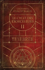 Le Cycle Des Exorceleurs T.2 ; Ténèbre