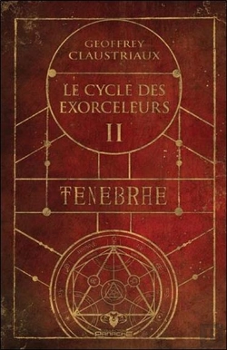 Bertrand.pt - Le Cycle Des Exorceleurs T.2 ; Ténèbre
