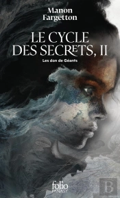 Le Cycle Des Secrets Tome 2 : Le Don Des Géants