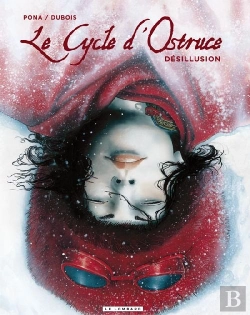 Bertrand.pt - Le Cycle D'Ostruce T.3 ; Désillusion