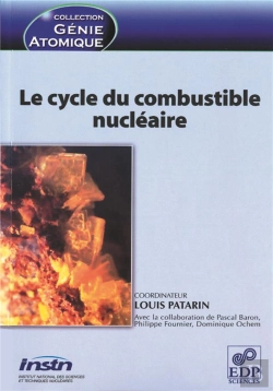 Bertrand.pt - Le Cycle Du Combustible Nucléaire