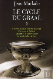 Le Cycle Du Graal Tome 2 ; Tome 5 À Tome 8