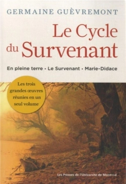 Bertrand.pt - Le Cycle Du Survenant - En Pleine Terre, Le Survenant, Marie-Didace