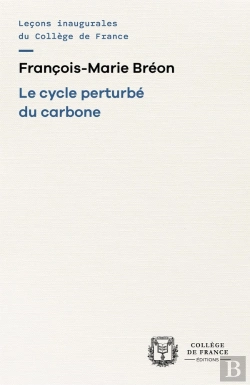Bertrand.pt - Le Cycle Perturbé Du Carbone