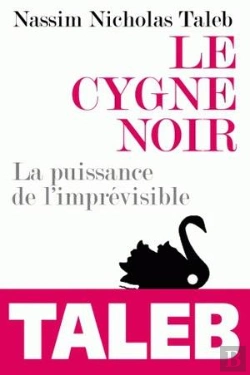 Bertrand.pt - Le Cygne Noir ; La Puissance De L'Imprévisible