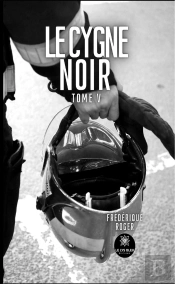 Le Cygne Noir : Tome V