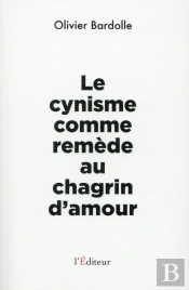 Le Cynisme Comme Remède Au Chagrin D Amour