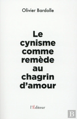 Bertrand.pt - Le Cynisme Comme Remède Au Chagrin D Amour