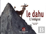 Le Dahu, L'Integrale