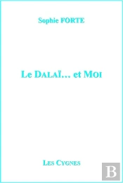 Le Dalaï... Et Moi