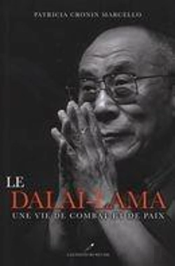 Bertrand.pt - Le Dalaï-Lama ; Une Vie De Combat Et De Paix