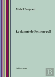 Le Damne De Pennou-Pell