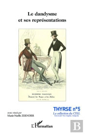 Le Dandysme Et Ses Représentations