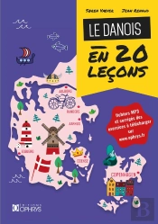 Le Danois En 20 Leçons : Niveau A1 À B1
