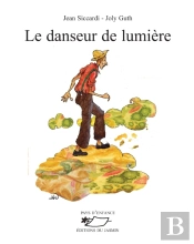 Le Danseur De Lumiere