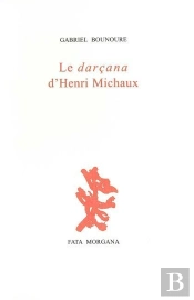 Le Darcana D'Henri Michaux : Ancienne Édition