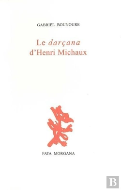 Bertrand.pt - Le Darçana D'Henri Michaux