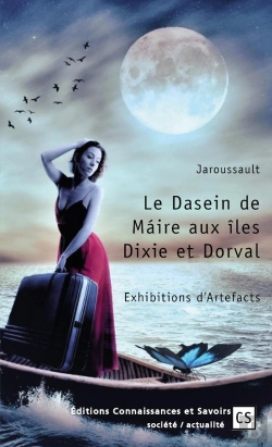 Bertrand.pt - Le Dasein De Maire Aux Îles Dixie Et Dorval