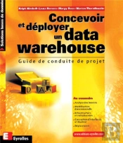 Le Data Warehouse ; Guide De Conduite De Projet
