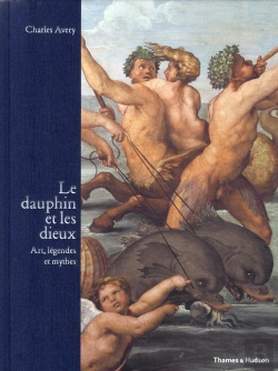Bertrand.pt - Le Dauphin Et Les Dieux ; Art, Légendes Et Mythes