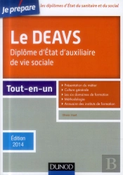 Le Deavs ; Diplôme D'Etat D'Auxiliaire De Vie Sociale ; Tout-En-Un (Édition 2014)