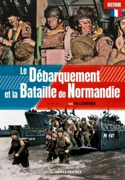Bertrand.pt - Le Débarquement Et La Bataille De Normandie